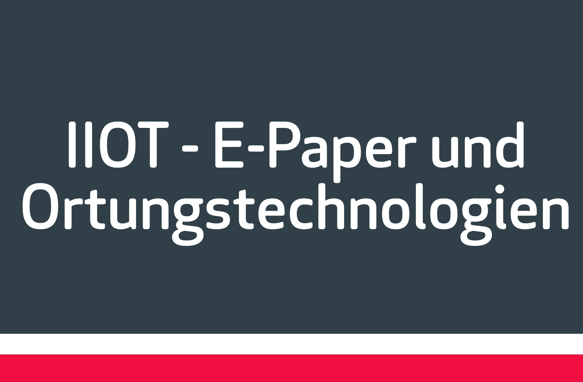 ACP-Gruppe_Leistungen_IIOT-E-Paper-und-Ortungstechnologien