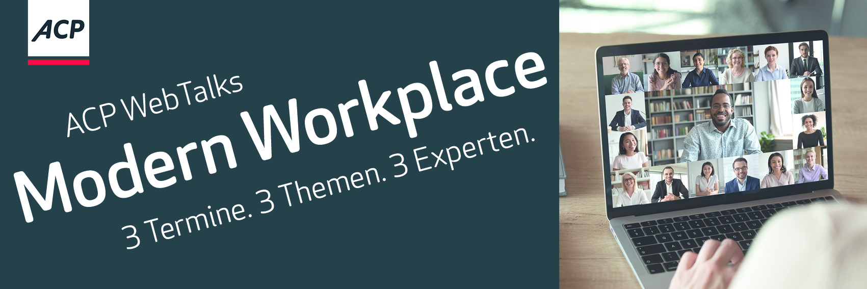 ACP_Nord_ Header_1. Einladung Modern Workplace WebTalks_anthrazit