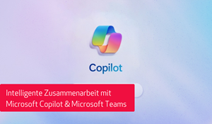 Header Copilot Teams intelligente Zusammenarbeit-2025