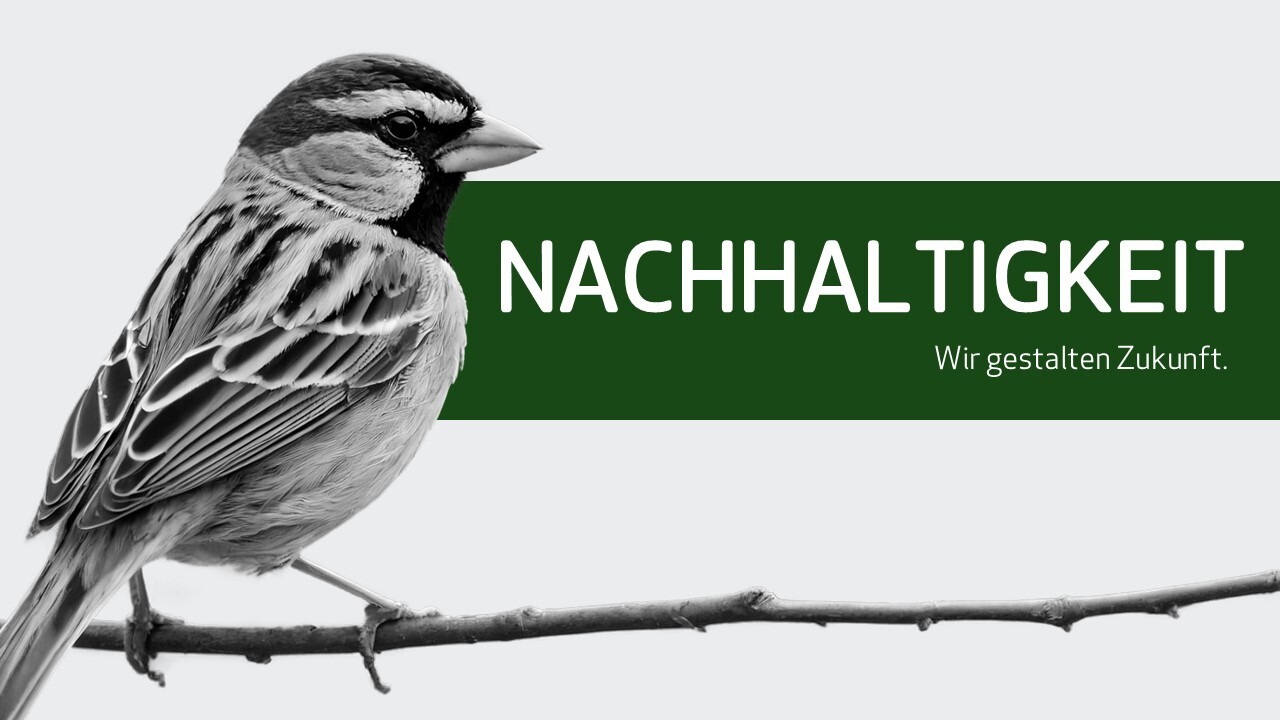 Nchhaltigkeit | Wir gestalten Zukunft.