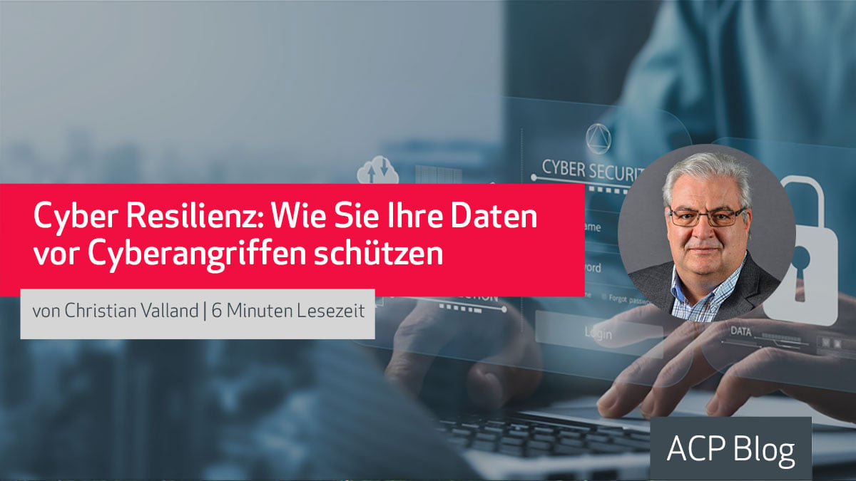 Cyber-Resilienz--Wie-Sie-Ihre-Daten-vor-Cyberangriffen-schuetzen-Featurebild_1200x675