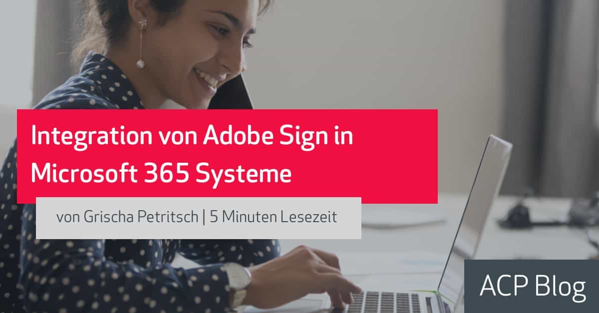 Integration von Adobe Sign in Microsoft 365 Systeme