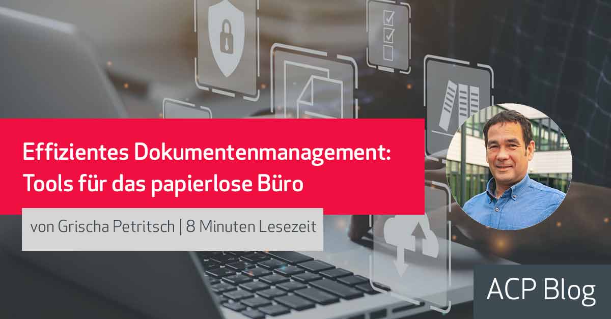 Effizientes Dokumentenmanagement: Tools für das papierlose Büro