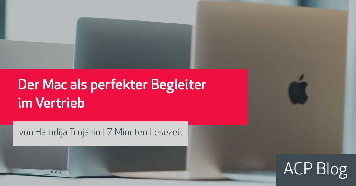 Der Mac als perfekter Begleiter im Vertrieb